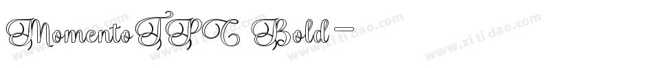 MomentoTPC Bold字体转换